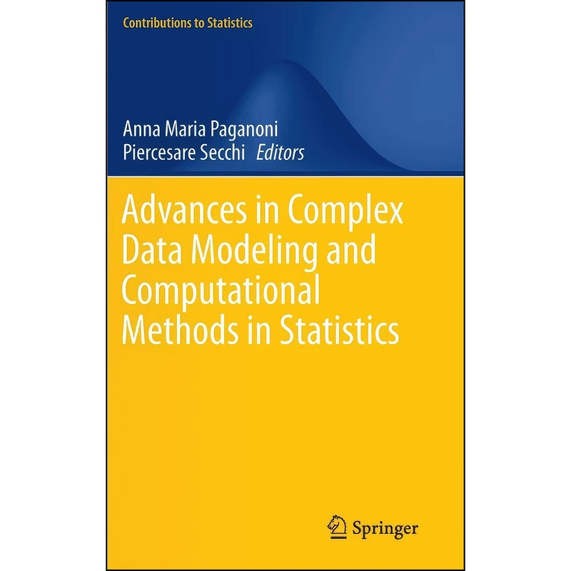 کتاب Advances in Complex Data Modeling and Computational Methods in Statistics  اثر جمعي از نويسندگان انتشارات Springer