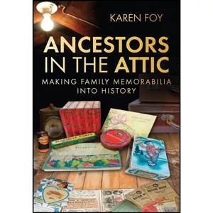 کتاب Ancestors in the Attic اثر Karen Foy انتشارات تازه ها