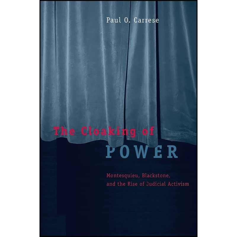 کتاب The Cloaking of Power اثر Paul Carrese انتشارات University of Chicago Press