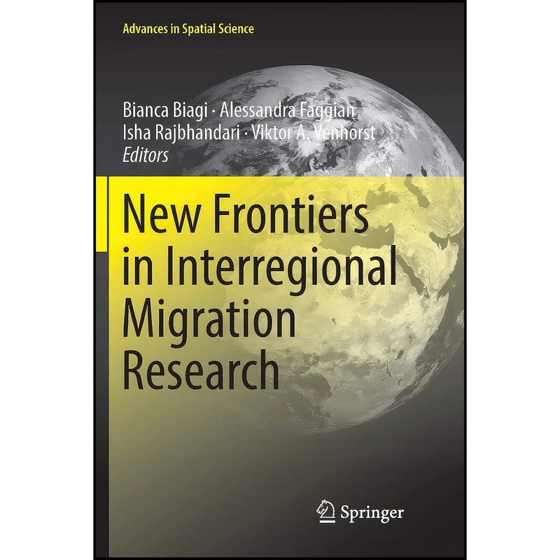 کتاب New Frontiers in Interregional Migration Research  اثر جمعي از نويسندگان انتشارات بله