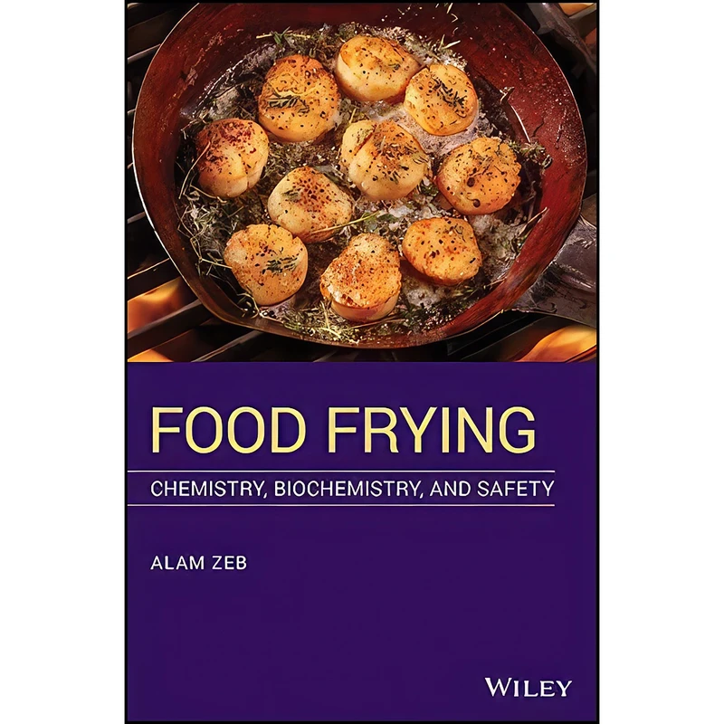 کتاب Food Frying اثر Alam Zeb انتشارات Wiley