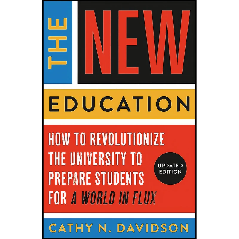 کتاب The New Education اثر Cathy N. Davidson انتشارات Basic Books