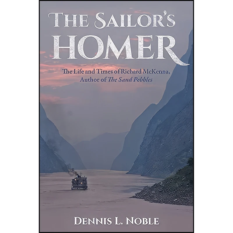 کتاب The Sailor's Homer اثر Dennis L. Noble انتشارات Naval Institute Press