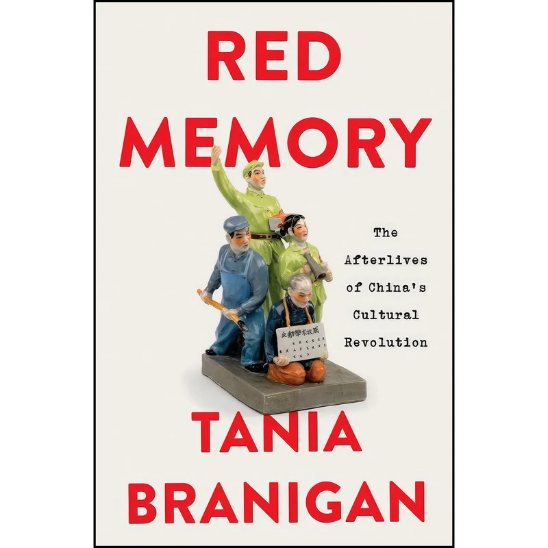 کتاب Red Memory اثر Tania Branigan and Tania Branigan انتشارات W. W. Norton & Company