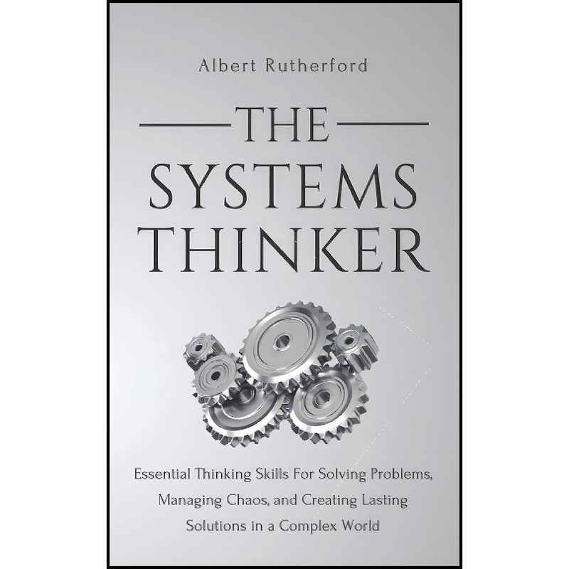 قیمت و خرید کتاب The Systems Thinker اثر Albert Rutherford انتشارات بله