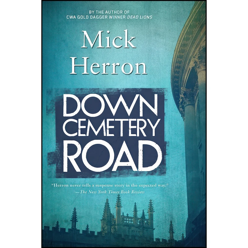 کتاب Down Cemetery Road  اثر Mick Herron انتشارات Soho Crime