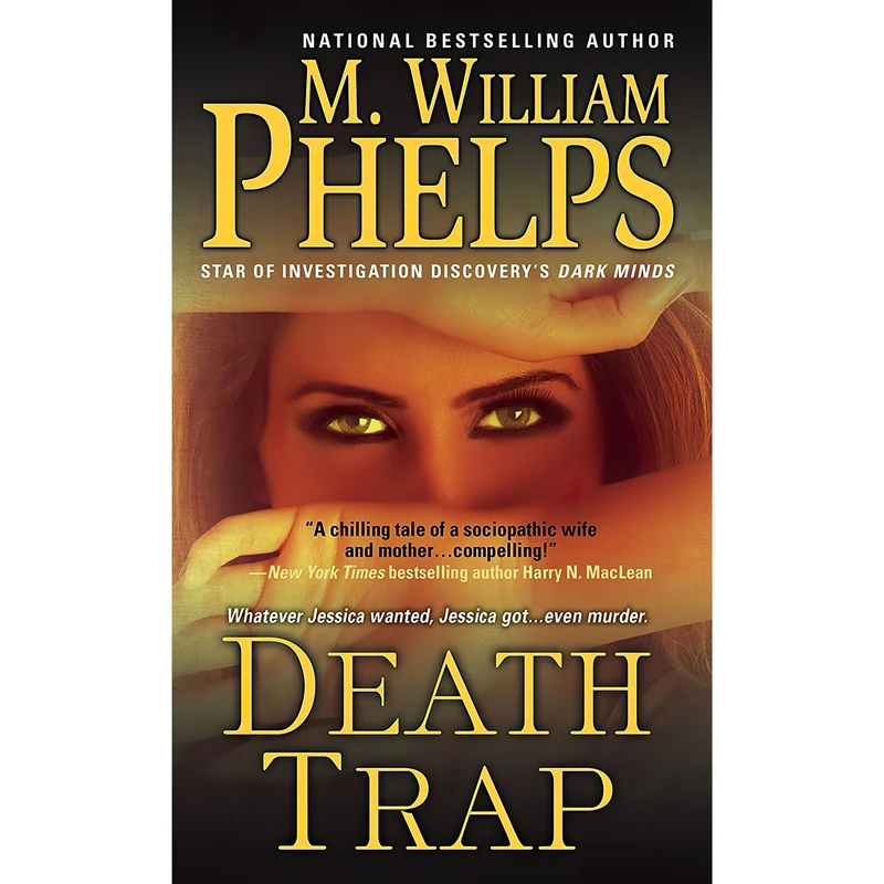 کتاب Death Trap اثر M. William Phelps انتشارات Pinnacle