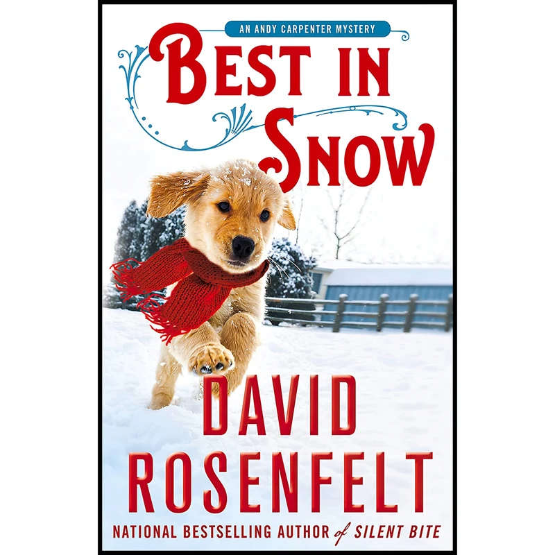 کتاب Best in Snow اثر David Rosenfelt انتشارات Minotaur Books