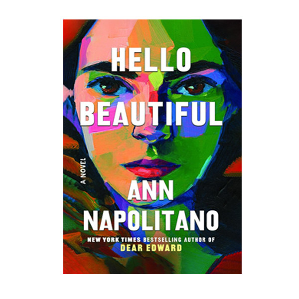 کتاب Hello Beautiful اثر Ann Napolitano انتشارات آینده کتاب