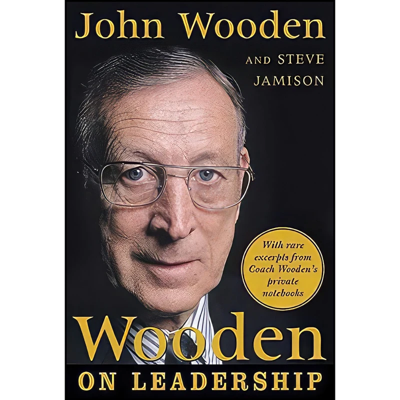کتاب Wooden on Leadership اثر John Wooden and Steve Jamison انتشارات McGraw Hill