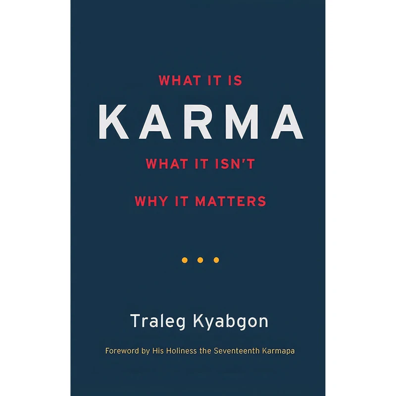 کتاب Karma اثر Traleg Kyabgon and Peter Wickham انتشارات Audible Studios on Brilliance