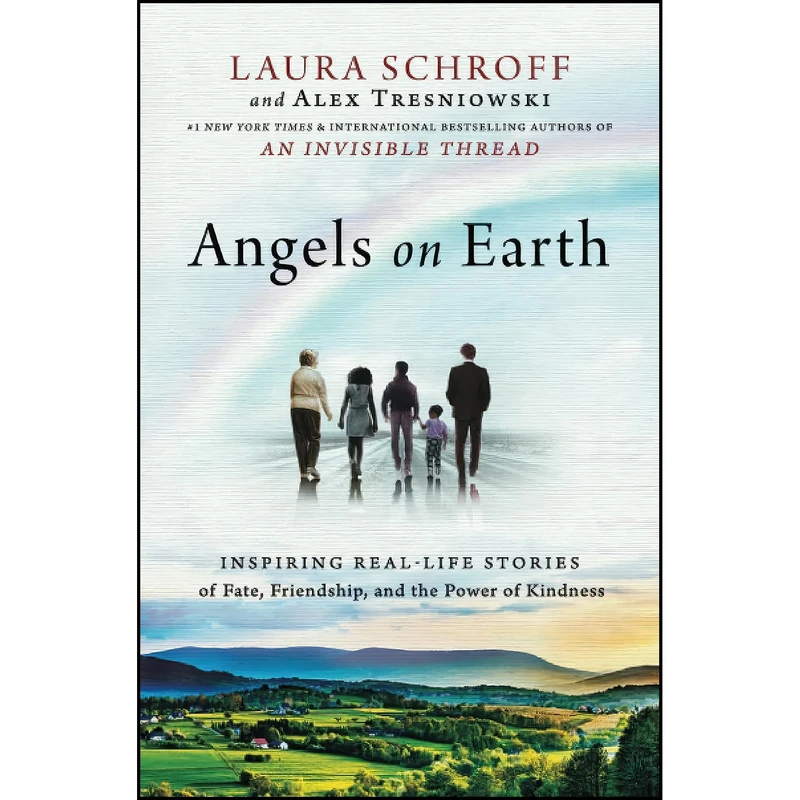کتاب Angels on Earth اثر Alex Tresniowski and Laura Schroff انتشارات تازه ها