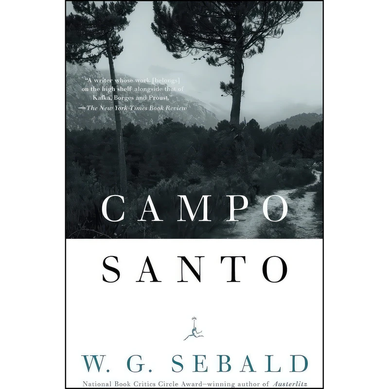کتاب Campo Santo اثر W.G. Sebald and Anthea Bell انتشارات Modern Library