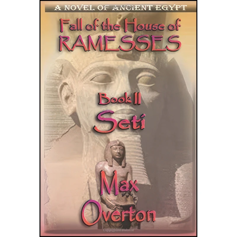 کتاب Fall of the House of Ramesses, Book 2 اثر Max Overton انتشارات تازه ها