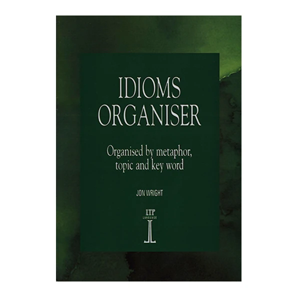 کتاب IDIOMS ORGANISER اثر جمعی از نویسندگان انتشارات رهنما
