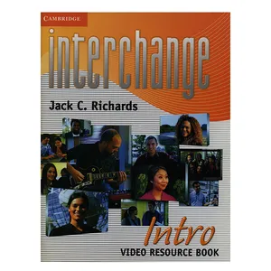 کتاب interchange INTRO VIDEO RESOURCE BOOK اثر جک سی ریچاردز انتشارات کمبریج