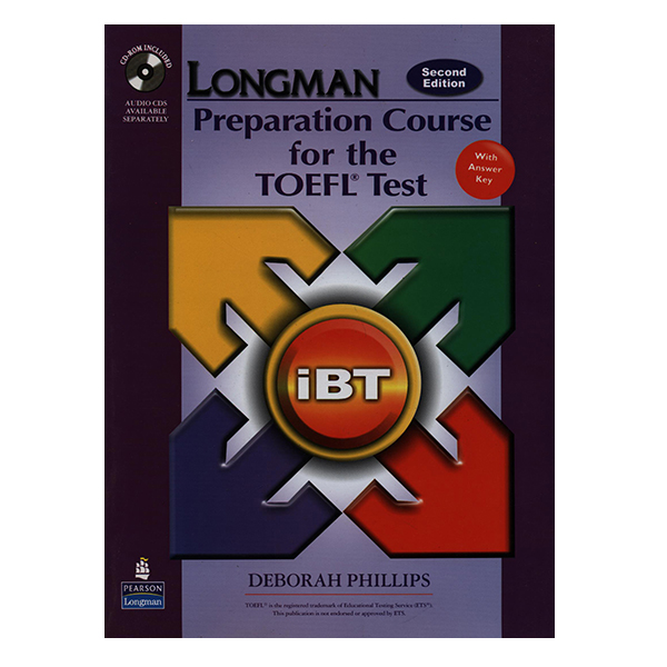 کتاب LONGMAN Preparation Course for the TOEFL Test اثر دبورا فیلیپس انتشارات لانگمن