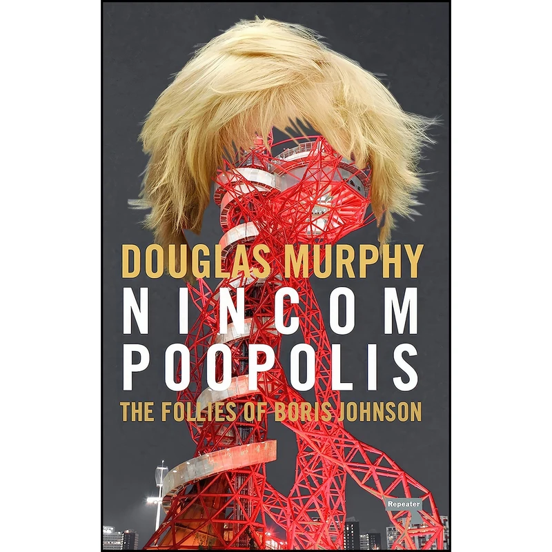 کتاب Nincompoopolis اثر Douglas Murphy انتشارات Repeater