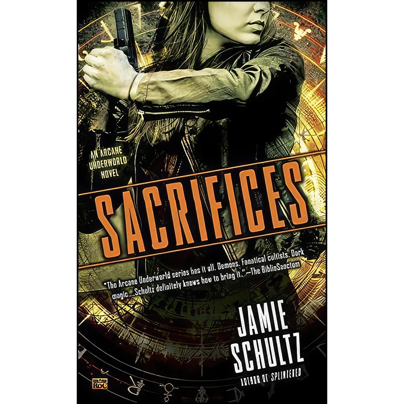 کتاب Sacrifices  اثر Jamie Schultz انتشارات Ace
