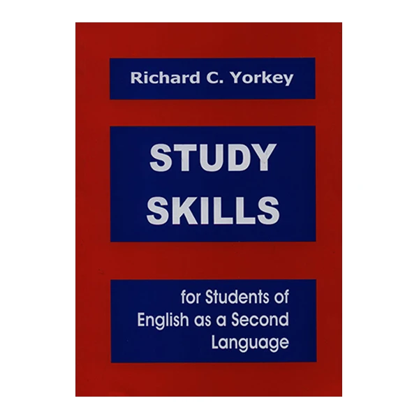 کتاب STUDY SKILLS اثر Richard C.Yorkey انتشارات رهنما