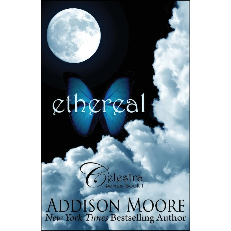 کتاب Ethereal  اثر Addison Moore انتشارات تازه ها
