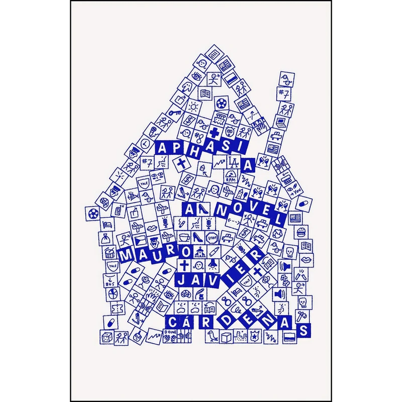 کتاب Aphasia اثر Mauro Javier Cardenas انتشارات Farrar, Straus and Giroux