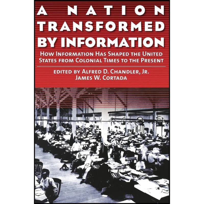 کتاب A Nation Transformed by Information اثر جمعي از نويسندگان انتشارات Oxford University Press