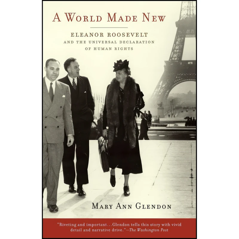 کتاب A World Made New اثر Mary Ann Glendon انتشارات Random House Trade Paperbacks