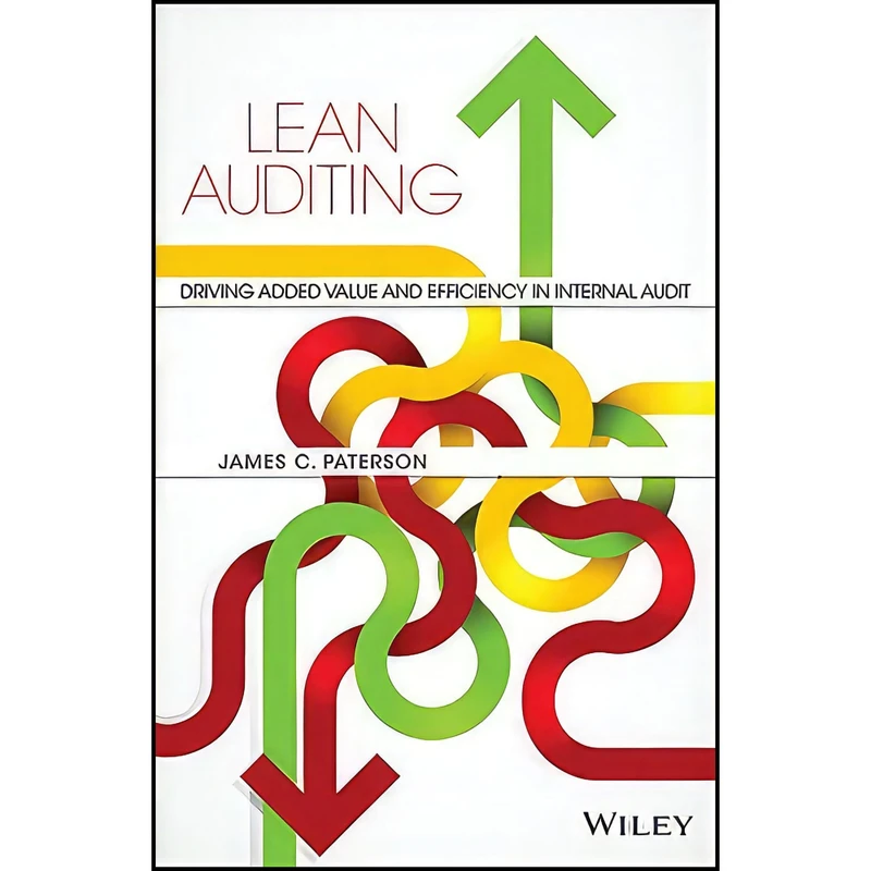 کتاب Lean Auditing اثر James C. Paterson انتشارات Wiley