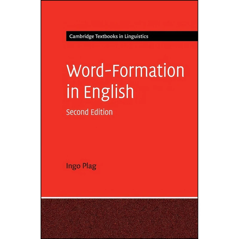 کتاب Word-Formation in English  اثر Ingo Plag انتشارات Cambridge University Press