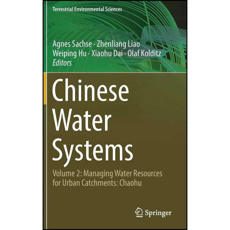 کتاب Chinese Water Systems اثر جمعي از نويسندگان انتشارات Springer