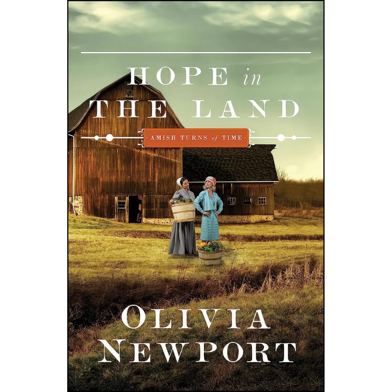 کتاب Hope in the Land  اثر Olivia Newport انتشارات Shiloh Run Press