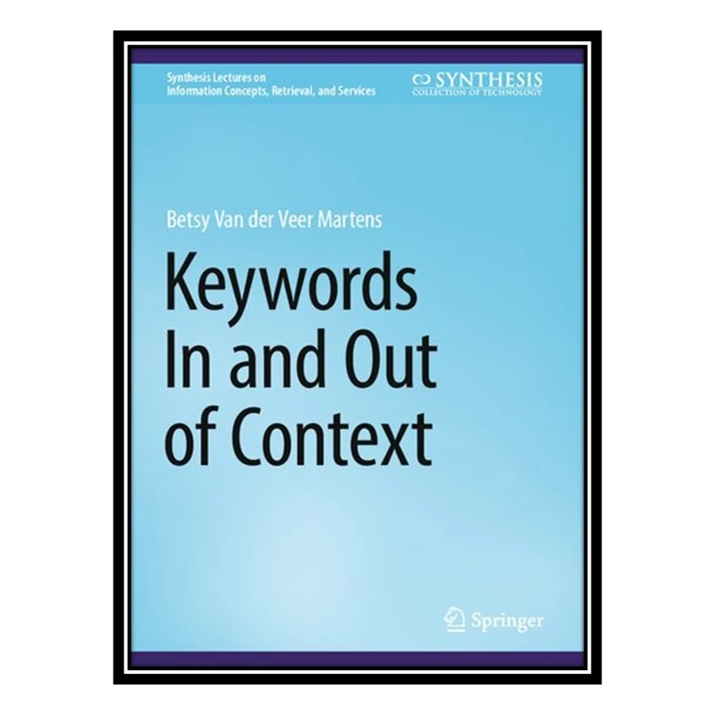 کتاب Keywords In and Out of Context اثر Betsy Van der Veer Martens انتشارات مؤلفین طلایی