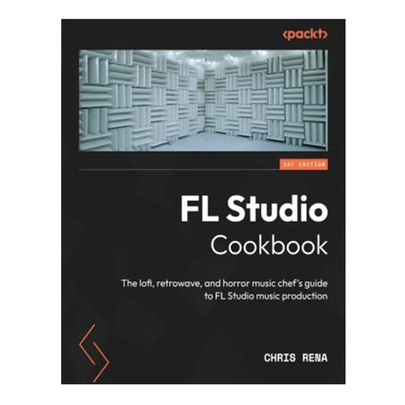 کتاب FL Studio Cookbook اثر Chris Rena انتشارات آوای مؤلف