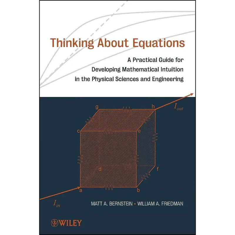 کتاب Thinking About Equations اثر Matt A. Bernstein انتشارات Wiley