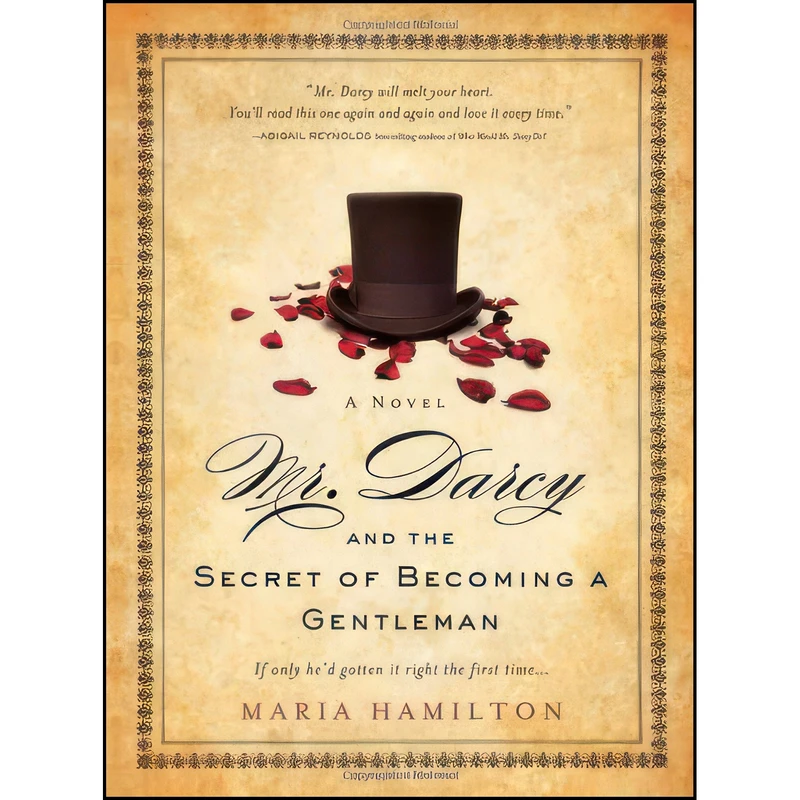 کتاب Mr. Darcy and the Secret of Becoming a Gentleman اثر Maria Hamilton انتشارات Sourcebooks Landmark