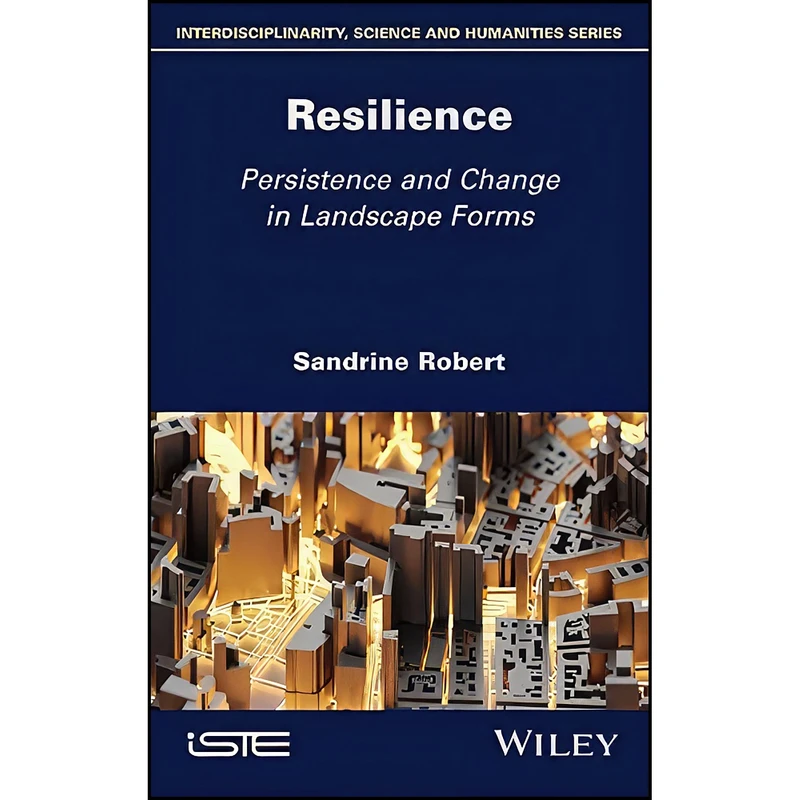 کتاب Resilience اثر Sandrine Robert انتشارات Wiley-ISTE