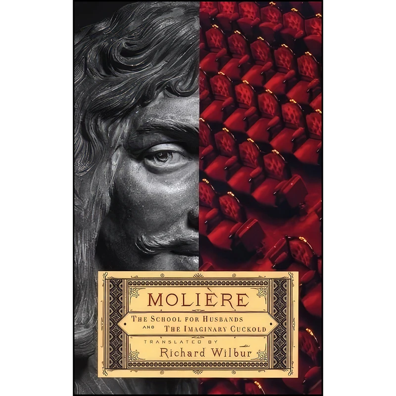 کتاب School for Husbands and The Imaginary Cuckold, or Sganarelle اثر جمعي از نويسندگان انتشارات Theatre Communications Group