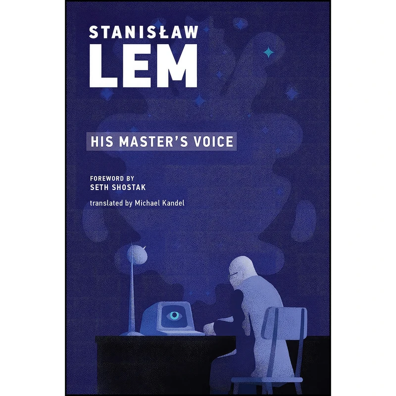 کتاب His Masters Voice  اثر Stanislaw Lem and Seth Shostak انتشارات The MIT Press