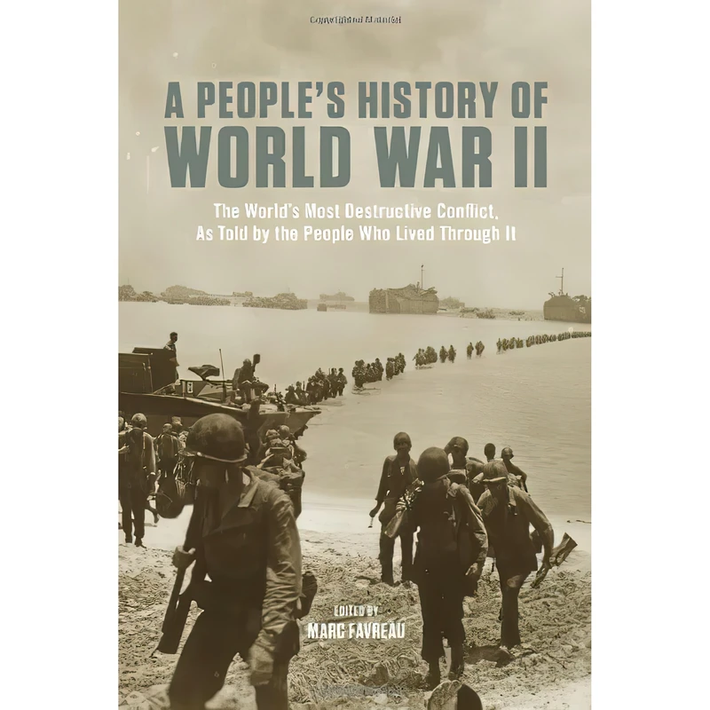 کتاب A People,s History of World War II اثر Marc Favreau انتشارات The New Press