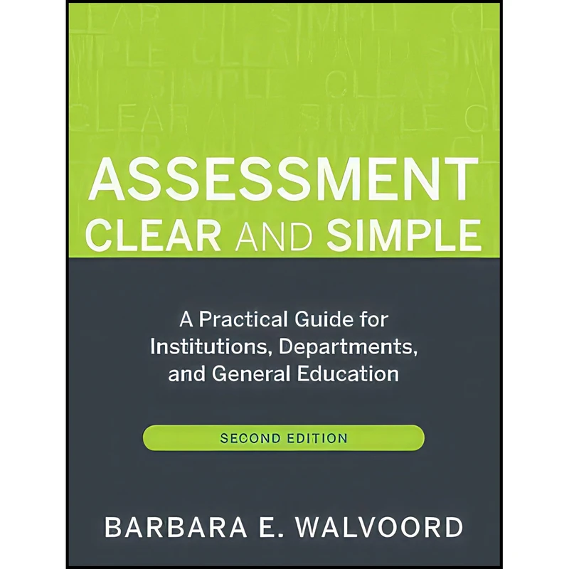 کتاب Assessment Clear and Simple اثر جمعی از نویسندگان انتشارات Jossey-Bass
