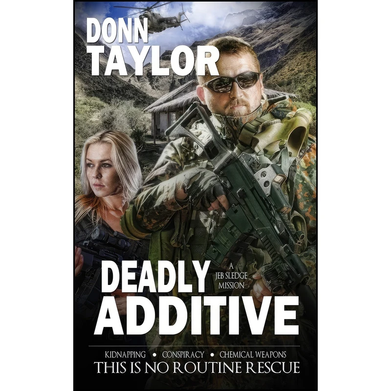 کتاب Deadly Additive اثر Donn Taylor انتشارات تازه ها