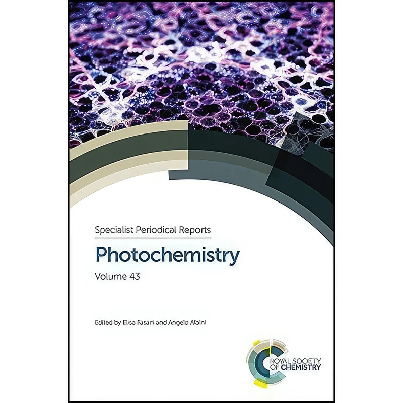 کتاب Photochemistry اثر Elisa Fasani and Angelo Albini انتشارات Royal Society of Chemistry