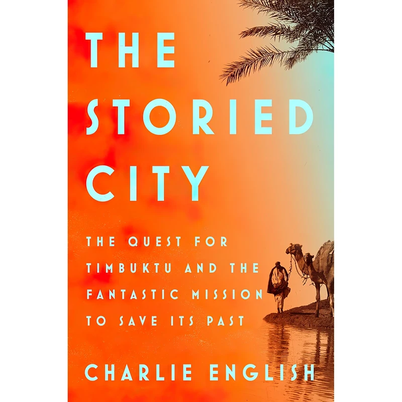 کتاب The Storied City اثر Charlie English انتشارات Riverhead Books