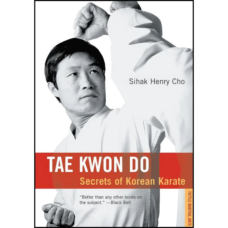 کتاب Tae Kwon Do اثر Sihak Henry Cho انتشارات Tuttle Publishing