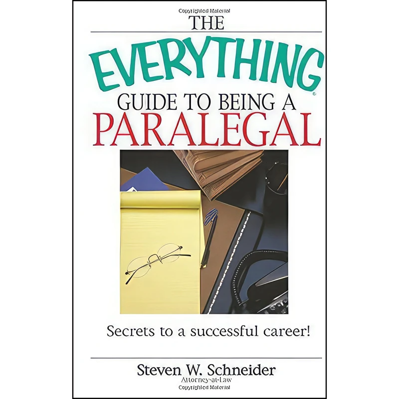 کتاب The Everything Guide To Being A Paralegal اثر Steven W. Schneider انتشارات Everything