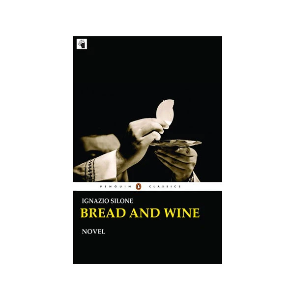 کتاب Bread and Wine اثر Ignazio Silone انتشارات معیار علم