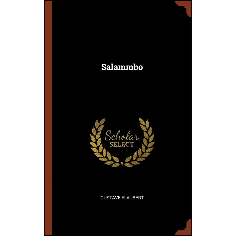 کتاب Salammbo اثر Gustave Flaubert انتشارات Pinnacle Press