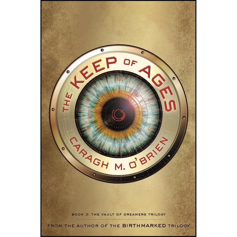 کتاب The Keep of Ages اثر Caragh M. O Brien انتشارات Roaring Brook Press