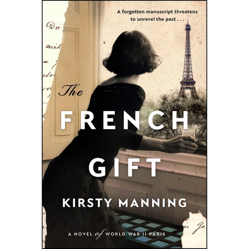 کتاب The French Gift اثر Kirsty Manning انتشارات William Morrow Paperbacks